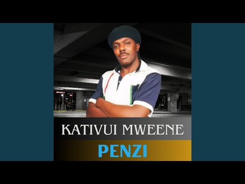 Kativui Mweene – Penzi