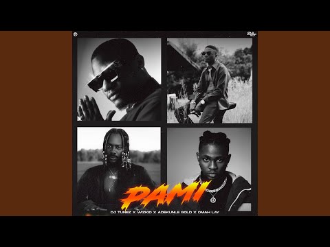 DJ Tunez – PAMI (feat. Wizkid, Adekunle Gold & Omah Lay)