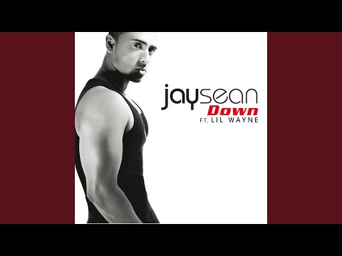 Jay Sean & Lil Wayne - Down