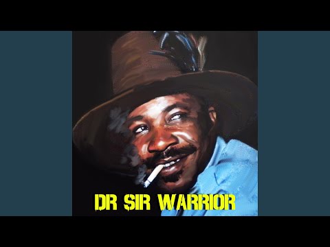 Dr Sir Warrior - Abiala Ozor