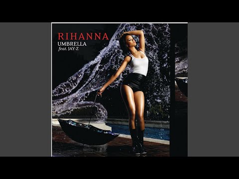 Rihanna - Umbrella (Radio Edit) (feat. JAY-Z)