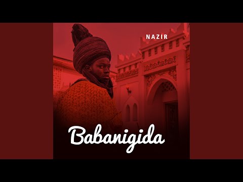 Nazir - Babanigida