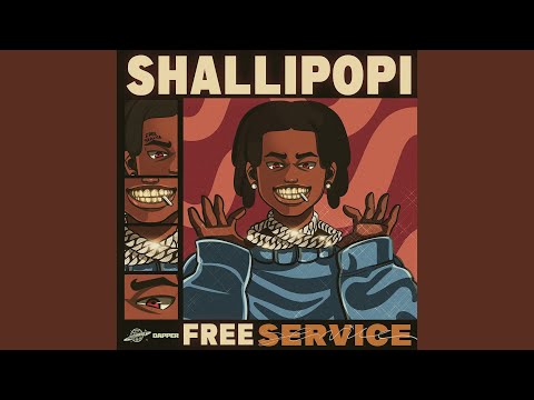 Shallipopi - Free Service