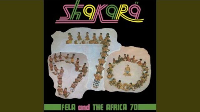 Fela Kuti - Shakara (Oloje)